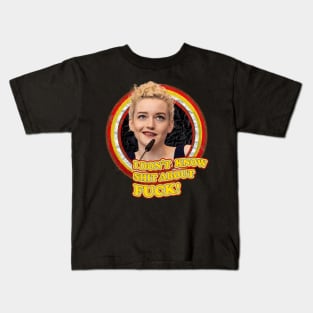 ruth langmore - i don't shit about fck Kids T-Shirt